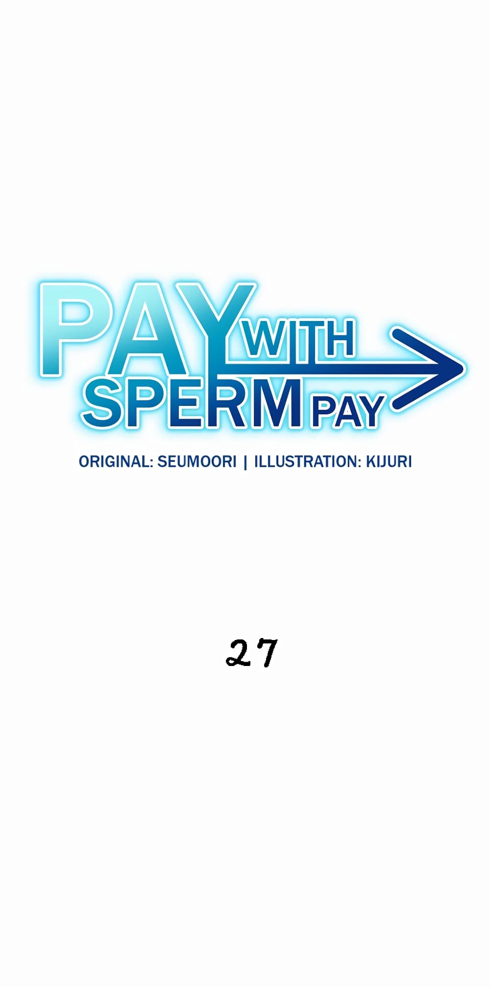 Pay with Sperm Pay ตอนที่ 27 ภาพ 1