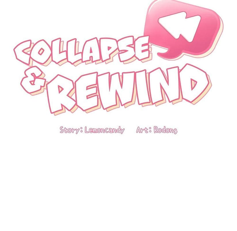 Collapse & Rewind ตอนที่ 11 ภาพ 13
