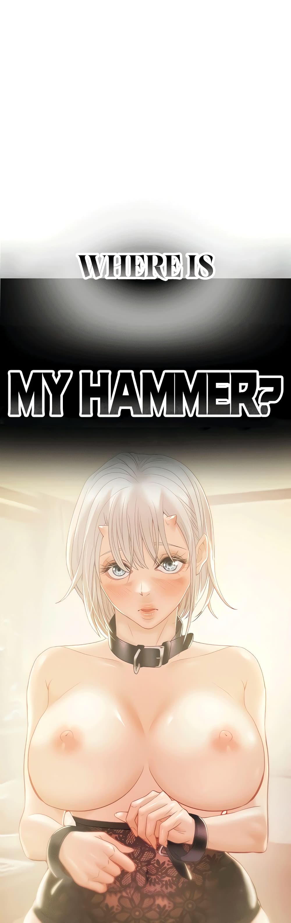 Where Did My Hammer Go ตอนที่ 16