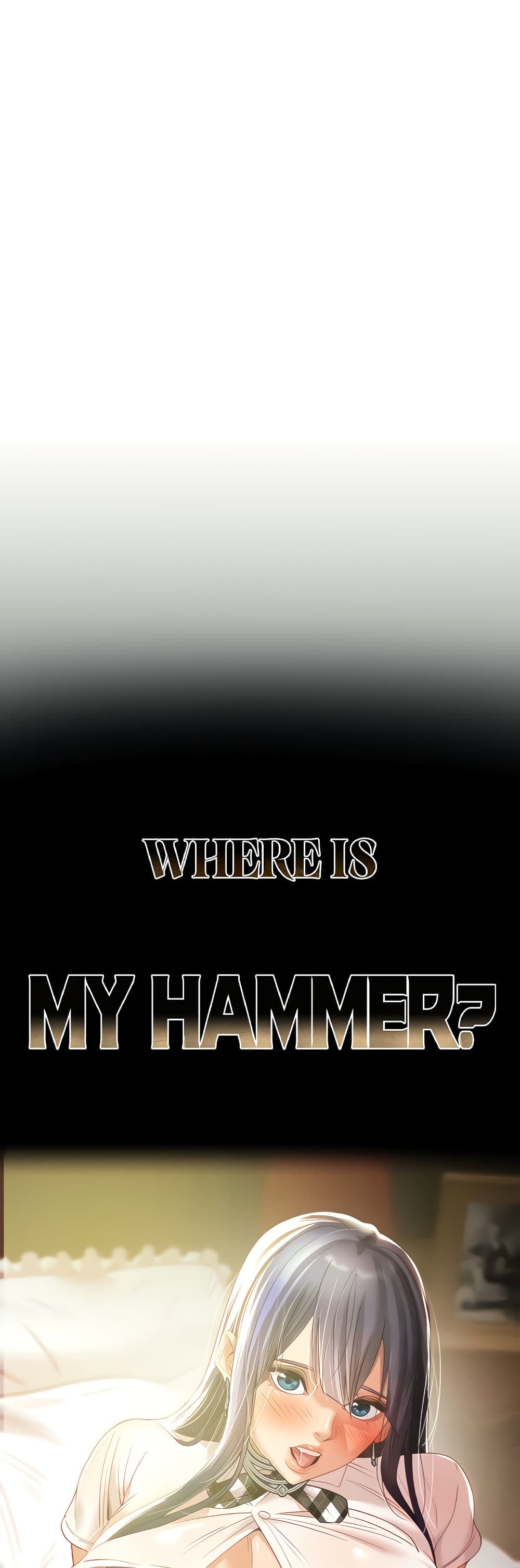 Where Did My Hammer Go ตอนที่ 29 ภาพ 0